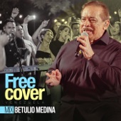 Free Cover Venezuela & Betulio Medina - Mix Betulio Medina (feat. Alejandro Neg Barrera & Daniel Chompa Bracho) feat. Alejandro Neg Barrera,Daniel Chompa Bracho