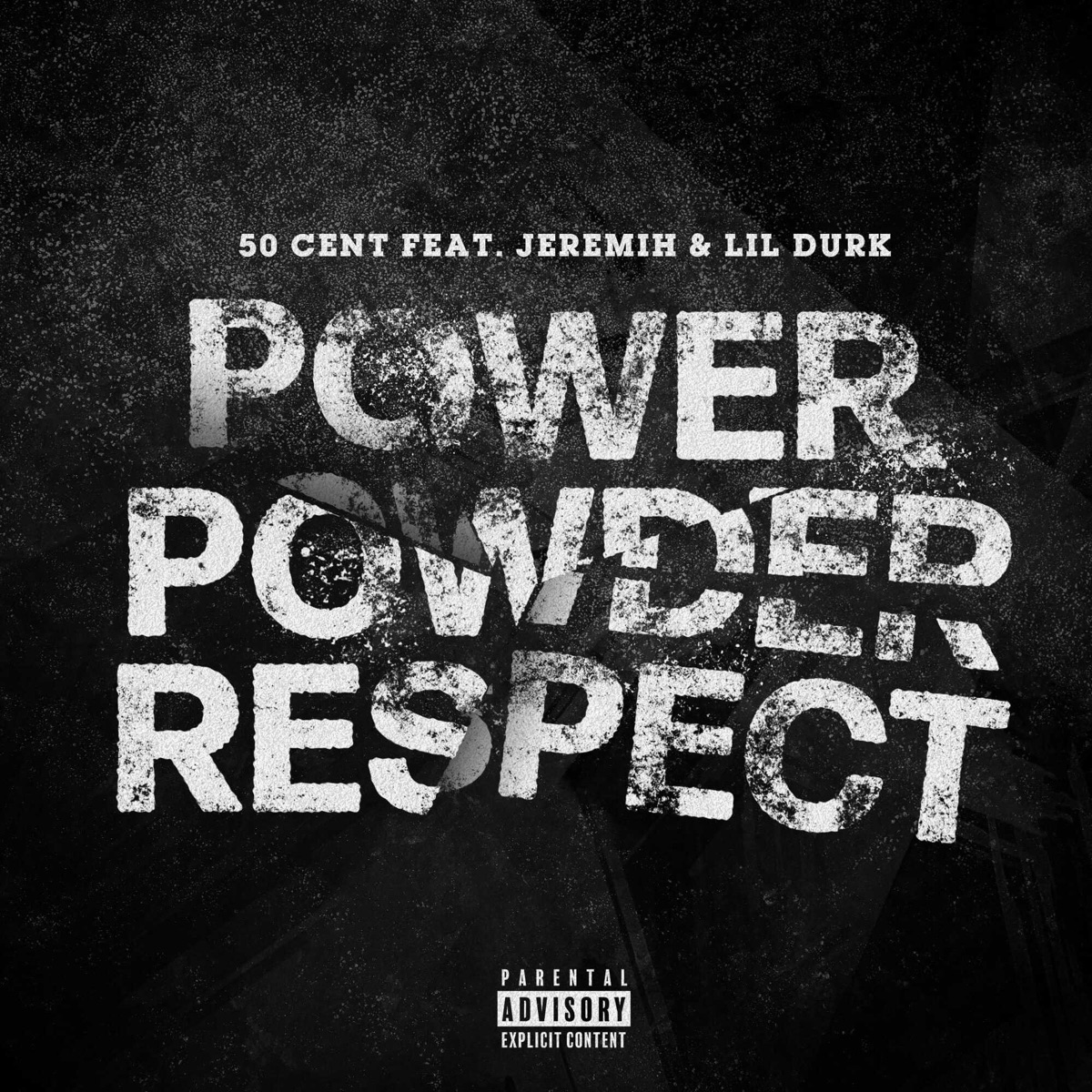 50 центов feat. Jeremih, Lil Durk – Power Powder Respect: слушать и скачать  mp3 песню