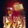 Rémy Martin - Single album lyrics, reviews, download