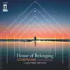 Stream & download House of Belonging