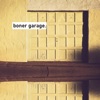 Boner Garage - Gilroy