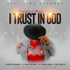 I Trust in God - EP