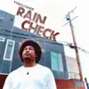 Rain Check album lyrics, reviews, download