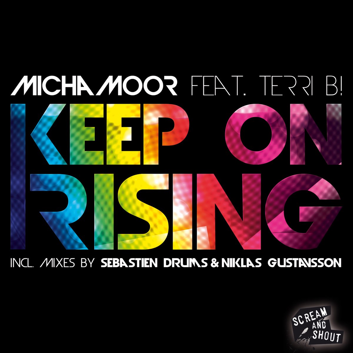 Micha Moor. Keep on Rising. Ian Carey feat. Michelle Shellers - keep on Rising KVSH Gancci.