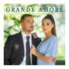 Grande Amore - Single
