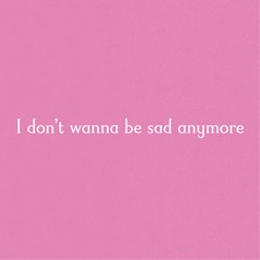 Sad Anymore - Single