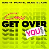 Can't Get Over You (feat. Aloe Blacc) artwork