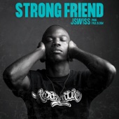 JSWISS - Strong Friend