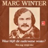 Waar Blijft Die Ouderwetse Winter? - Single, 1975