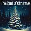 The Spirit of Christmas - EP