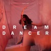 Dream Dancer - Single