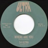 Where Are You - Single