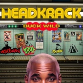 Buck Wild (feat. Kool Keith, Fly Deff & Method Man) - Single