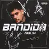 Bandida - Single album lyrics, reviews, download