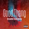 Good Thang (feat. Diara J) - Single