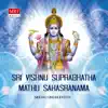 Sri Vishnu Suprabhatha Mathu Sahasranama album lyrics, reviews, download