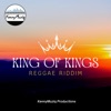 King of Kings Riddim - Single
