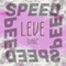 LEVE (SPEED) [feat. ACROSS MOB] - DinoZ lyrics