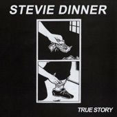 Stevie Dinner - Never Gonna Let You Go