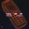Call Me Up (feat. Namelle) - Single