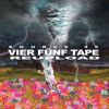 VIER FÜNF TAPE - REUPLOAD