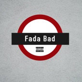 Fada Bad - EP artwork
