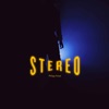 Stereo - Single, 2023