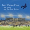 Ivor Wynne Pine - Single