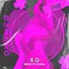 X.O - Single album lyrics, reviews, download