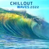 Chillout Waves 2022