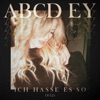 ABCD Ey (Ich hasse es so) by DUEJA iTunes Track 1