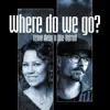 Where Do We Go (feat. Ole Børud) - Single album lyrics, reviews, download