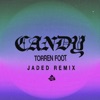 Candy (JADED Remix) - Single