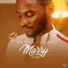 Marry Juana - Single album lyrics, reviews, download