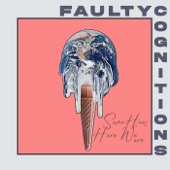 Faulty Cognitions - Roller Skating at the End of the World