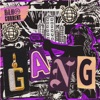 Gang (Get Money) - Single