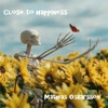 Close to Happiness - Single