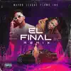 Stream & download El Final (Remix) - Single