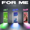 For Me (Remix) [feat. DreamDoll & Kalan.frfr] song lyrics