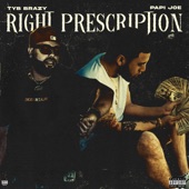 Right Prescription (feat. Papi Joe) artwork