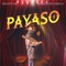 Payaso (feat. Franco Escamilla) - Deleite MC lyrics