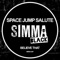 Believe That - Space Jump Salute lyrics