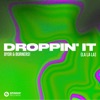 Droppin' It (La La La) - Single, 2023