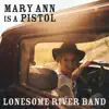 Mary Ann is a Pistol - Single album lyrics, reviews, download