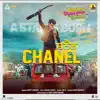 Chanel (From "Yaaran Diyan Poun Baaran") - Single [feat. Nanak Singh] - Single album lyrics, reviews, download