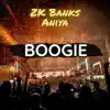 Boogie (feat. Aniya) - Single album lyrics, reviews, download