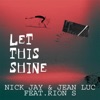 Let This Shine - Single