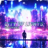 City of Lights (Extended Mix) - Single