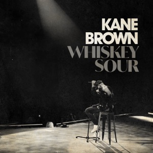 Kane Brown - Whiskey Sour - 排舞 音樂