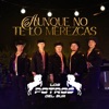 Aunque No Te Lo Merezcas - Single